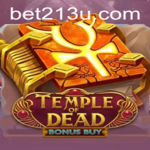 Explorando o Fascinante Jogo Temple of Dead Bonus Buy: Diversão Garantida em Cada Aposta